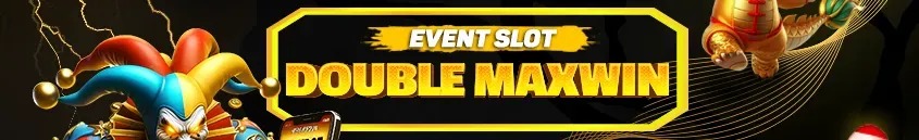 EVENT SLOT DOUBLE MAXWIN